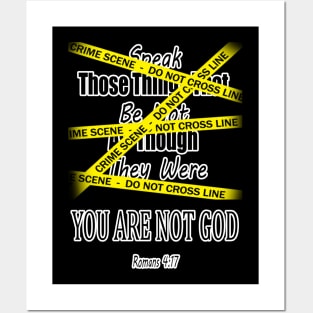 You Are Not God Posters and Art